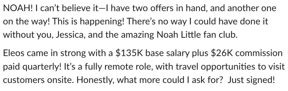 Two offers in hand, signed at $135K base plus commission
