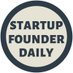 Startup Founder Daily